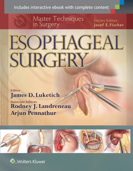 Master Techniques in Surgery: Esophageal Surgery