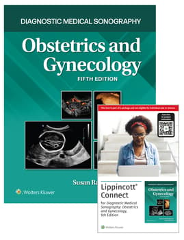 Diagnostic Medical Sonography: Obstetrics and Gynecology 5e Lippincott Connect Print Book and Digital Access Card Package