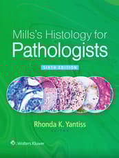 Mills's Histology for Pathologists