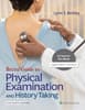 Bates' Guide To Physical Examination and History Taking