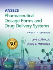 Ansel's Pharmaceutical Dosage Forms and Drug Delivery Systems