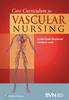Core Curriculum for Vascular Nursing