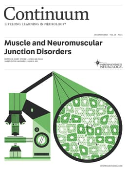 CONTINUUM - Muscle and Neuromuscular Junction Disorders