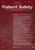 Journal of Patient Safety Online