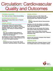 Circulation: Cardiovascular Quality and Outcomes Online