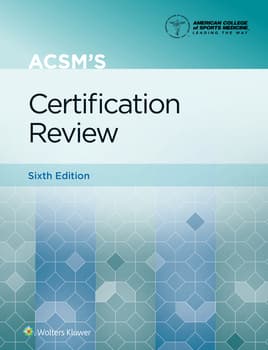 ACSM&rsquo;s Certification Review