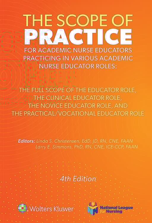 The Scope of Practice for Academic Nurse Educators