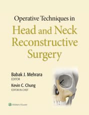 Operative Techniques in Head and Neck Reconstructive Surgery