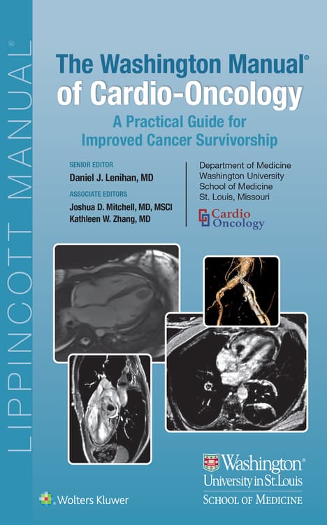 The Washington Manual for Cardio-Oncology