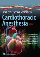 Hensley's Practical Approach to Cardiothoracic Anesthesia: eBook with Multimedia