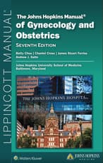 The Johns Hopkins Manual of Gynecology and Obstetrics