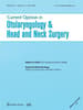 Current Opinion in Otolaryngology & Head and Neck Surgery Online