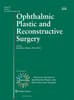 Ophthalmic Plastic and Reconstructive Surgery Online