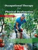Occupational Therapy for Physical Dysfunction
