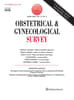Obstetrical & Gynecological Survey