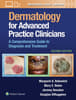 Dermatology for Advanced Practice Clinicians