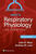 West's Respiratory Physiology