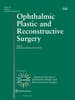 Ophthalmic Plastic and Reconstructive Surgery Online