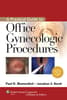 Practical Guide to Office Gynecologic Procedures