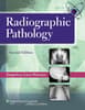 Radiographic Pathology Text and Workbook Package