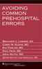 Avoiding Common Prehospital Errors