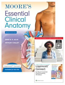 Moore's Essential Clinical Anatomy 7e Lippincott Connect Print Book and Digital Access Card Package