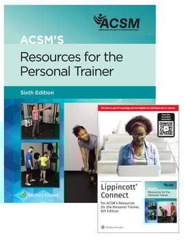 ACSM's Resources for the Personal Trainer 6e Lippincott Connect Print Book and Digital Access Card Package