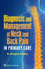 Diagnosis and Management of Neck and Back Pain in Primary Care