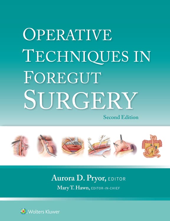 Operative Techniques in Foregut Surgery: eBook with Multimedia