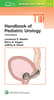 Handbook of Pediatric Urology