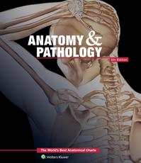 Anatomy & Pathology:The World's Best Anatomical Charts Book