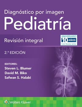 Diagnóstico por imagen. Pediatría. Revisión integral