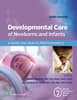 Developmental Care of Newborns & Infants