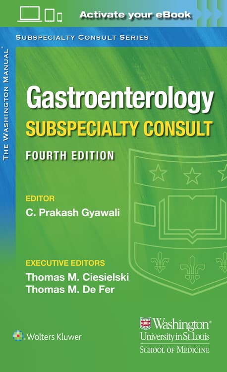 The Washington Manual Gastroenterology Subspecialty Consult