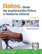 Bates. Guía de exploración física e historia clínica