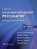 Lewis’s Child and Adolescent Psychiatry