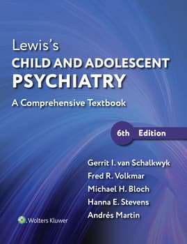 Lewis’s Child and Adolescent Psychiatry