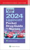 2024 Lippincott Pocket Drug Guide for Nurses