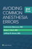 Avoiding Common Anesthesia Errors