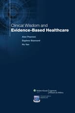Clinical Wisdom and Evidence Based Health Care