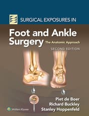 Surgical Exposures in Foot and Ankle Surgery: The Anatomic Approach