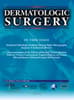 Dermatologic Surgery