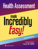 Health Assessment Made Incredibly Easy!