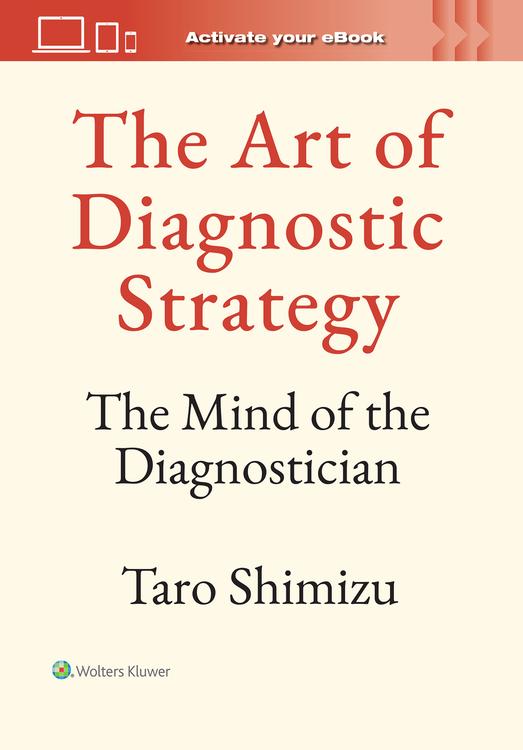 The Art of Diagnostic Strategy