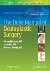 The Duke Manual of Oculoplastic Surgery