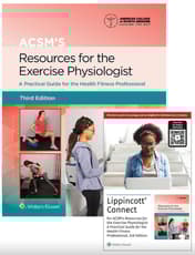 ACSM's Resources for the Exercise Physiologist, 3e Lippincott Connect Print Book and Instant Digital Access Package