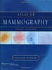 Atlas of Mammography