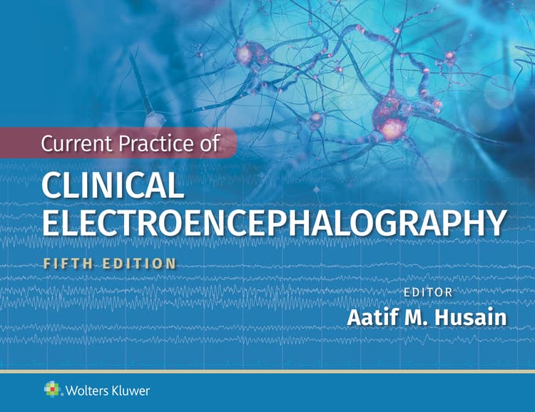 Current Practice of Clinical Electroencephalography