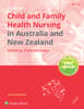 Child and Family Health Nursing in Australia and New Zealand with VST eBook