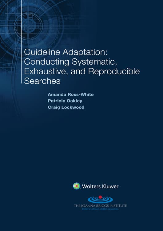 Guideline Adaptation: Conducting Systematic, Exhaustive, and Reproducible Searches